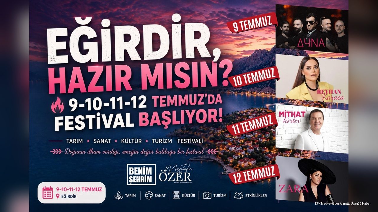 EĞİRDİR, TEMMUZ AYINDA FESTİVAL COŞKUSUNA HAZIRLANIYOR