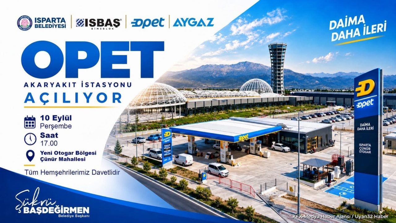 Isparta Belediyesi OPET Akaryakıt İstasyonu Hizmete Açılıyor